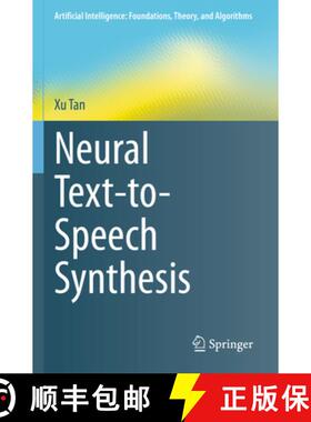 【3-4周达】Neural Text-to-Speech Synthesis [9789819908295]