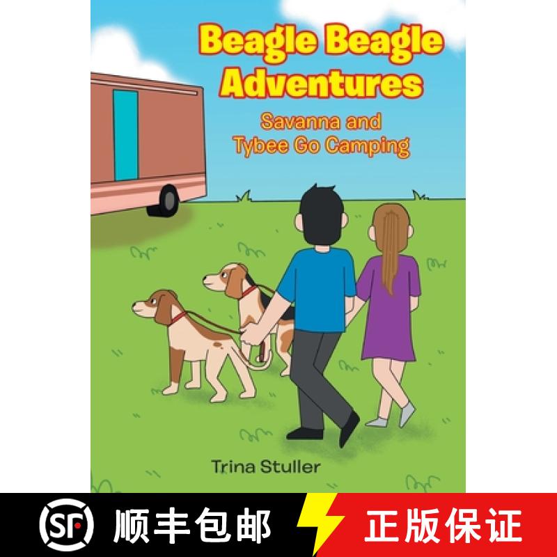 【2-3周达】Beagle Beagle Adventures: Savanna and Tybee Go Camping [9781639617890]