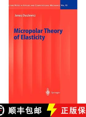 【3-4周达】Micropolar Theory of Elasticity [9783540418351]