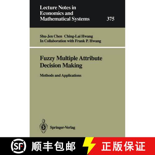 【3-4周达】Fuzzy Multiple Attribute Decision Making : Methods and Applications [9783540549987]
