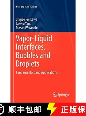 【3-4周达】Vapor-Liquid Interfaces, Bubbles and Droplets : Fundamentals and Applications [9783642180378]