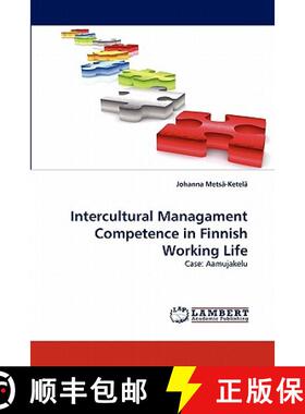 预订 Intercultural Managament Competence in Finnish Working Life [9783844394740]