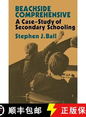 【3-4周达】Beachside Comprehensive: A Case-Study of Secondary Schooling [9780521298780]