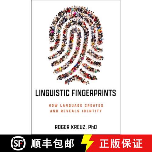 【3-4周达】精装 Linguistic Fingerprints : How Language Creates and Reveals Identity [9781633888975]