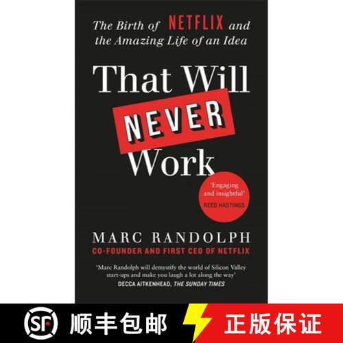 【3-4周达】That Will Never Work : The Birth of Netflix by the first CEO and co-founder Marc Randolph [9781913068219]