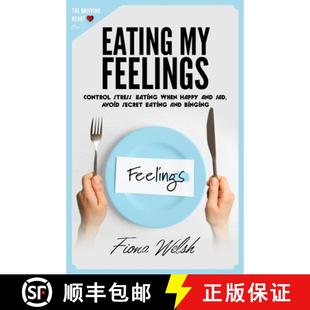 Binging Stress Control 预订 Happy Secret w... Avoid Feelings Sad And 9781912675586 When Eating