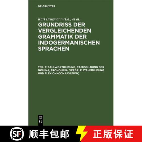 【3-4周达】精装 Zahlwortbildung, Casusbildung der Nomina, Pronomina, verbale Stammbildung und Flexion... [9783111245188]