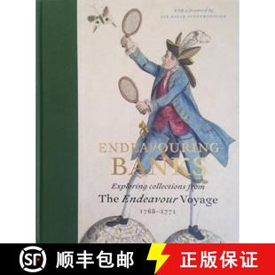 Collections Exploring from 1768–1771 Endeavouring Voyage 4周达 9781907372902 Banks Endeavour the