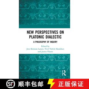 Dialectic Inquiry New 4周达 9780367622763 Perspectives Philosophy Platonic