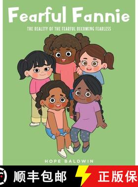 【3-4周达】Fearful Fannie: The Reality of the Fearful Becoming Fearless [9798885050494]