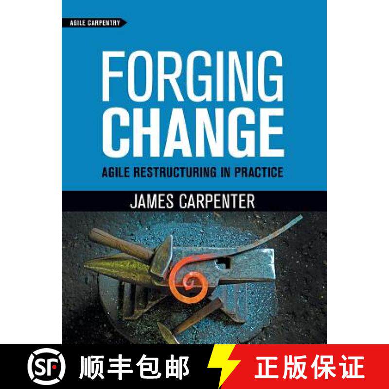 【3-4周达】Forging Change: Agile Restructuring In Practice [9781732875111]