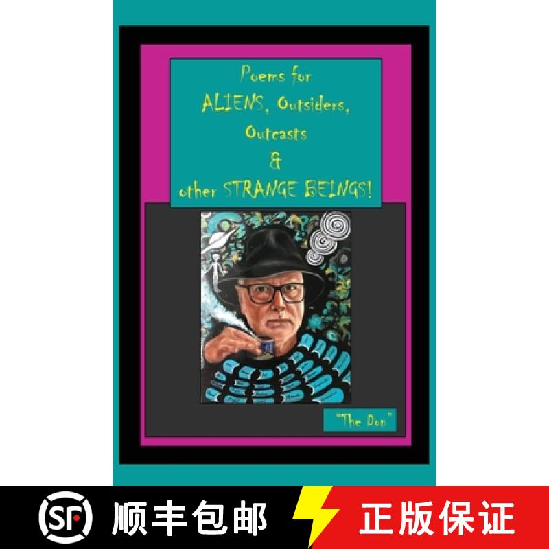 【3-4周达】Poems for ALIENS, Outsiders, Outcasts & other STRANGE BEINGS! [9780648978541]