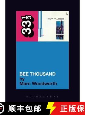 【3-4周达】Guided by Voices' Bee Thousand [9780826417480]