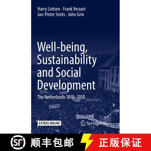 【3-4周达】精装 Well-being, Sustainability and Social Development: The Netherlands 1850–2050 [9783319766959]