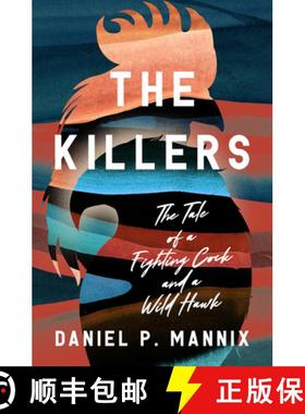 预订 The Killers: The Tale of a Fighting Cock and a Wild Hawk [9798337200361]