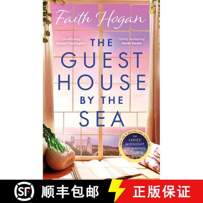 【3-4周达】The Guest House by the Sea: A Heartwarming Irish Novel to Curl Up with from the Kindle #1 ... [9781803282558]
