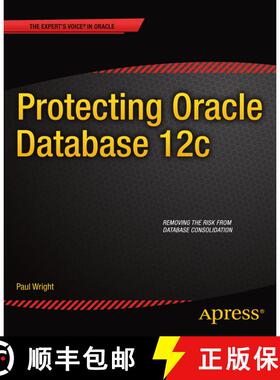 【3-4周达】Protecting Oracle Database 12c (1st ed.) (1st ed.) (1st ed.) (1st ed.) (1st ed.) [9781430262114]