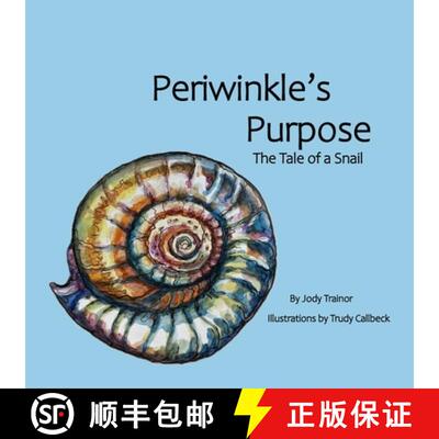 【3-4周达】Periwinkle's Purpose : The Tale of a Snail [9781068897016]