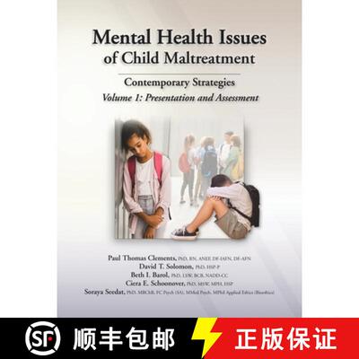 预订 Mental Health Issues of Child Maltreatment: Cont – Volume 1: Presentation and Assessment [9781953119209]