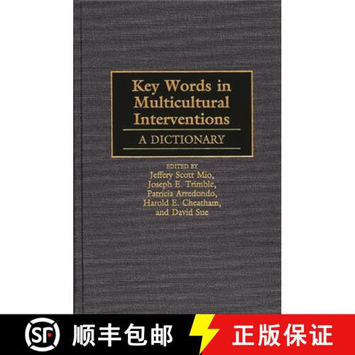 【3-4周达】精装 Key Words in Multicultural Interventions: A Dictionary [9780313295478]