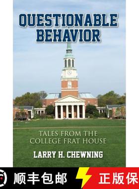 预订 Questionable Behavior: Tales from the College Frat House [9798822969933]