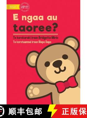 【3-4周达】Where's My Teddy - E ngaa au taoree? (Te Kiribati) [9781922844682]