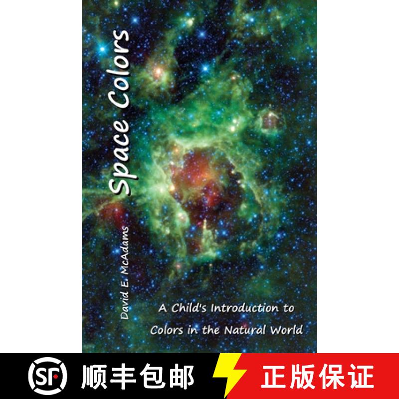 【2-3周达】Space Colors: A Child's Introduction to Colors in the Natural World [9781632703330]