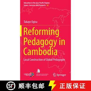 9789811667497 Cambodia Construction Local Pedagogies 3周达 Reforming Pedagogy Global
