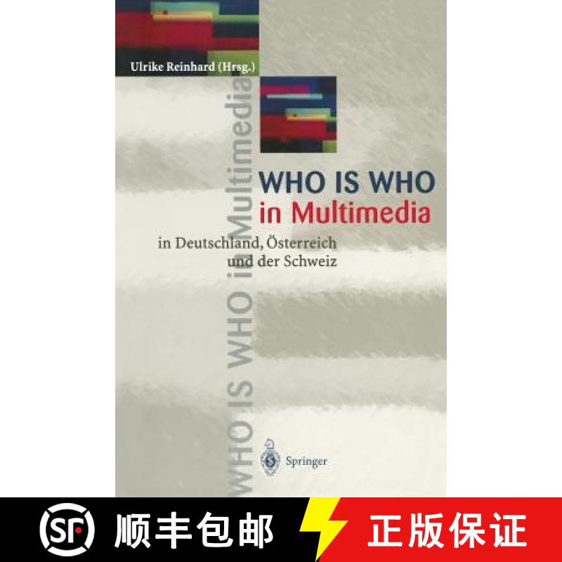 【3-4周达】Who Is Who in Multimedia: In Deutschland, Österreich Und Der Schweiz [9783540588108]