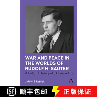Sauter and the Life 9781839980152 Creative Peace Worlds War History Cultural Rudolf 4周達