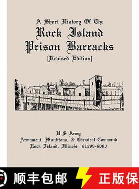 【3-4周达】A Short History of the Rock Island Prison Barracks [9781907521690]
