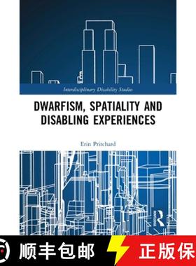 【3-4周达】Dwarfism, Spatiality and Disabling Experiences [9780367644307]