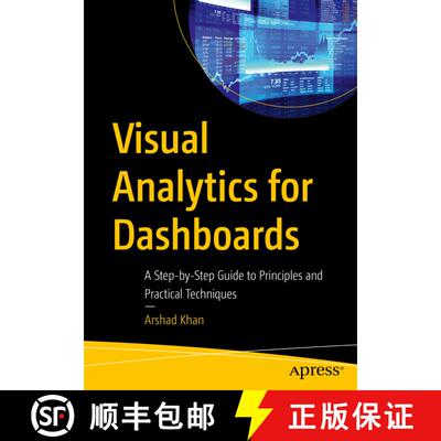 【3-4周达】Visual Analytics for Dashboards: A Step-by-Step Guide to Principles and Practical Techniqu... [9798868801181]