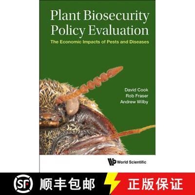 【3-4周达】Plant Biosecurity Policy Evaluation: The Economic Impacts Of Pests And Diseases [9781786342157]
