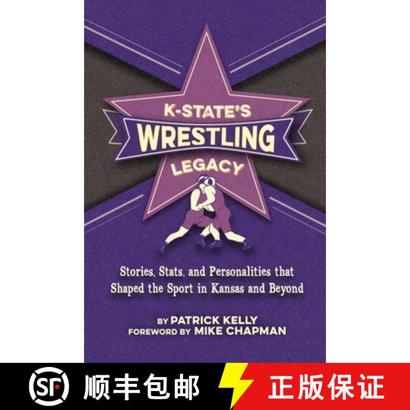 【3-4周达】K-State's Wrestling Legacy [9781966323051]