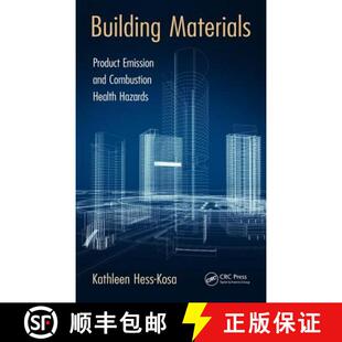 【3-4周达】Building Materials: Product Emission and Combustion Health Hazards [9781498714938]