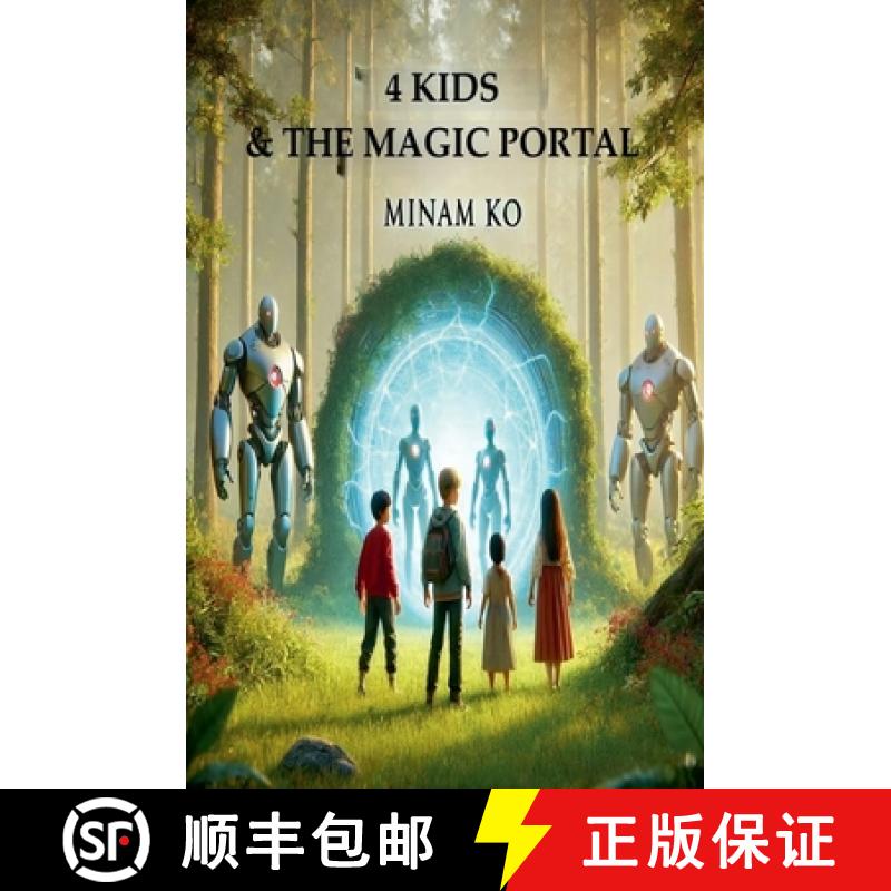 【2-3周达】4 Kids& the Magic Portal[9798230279648]