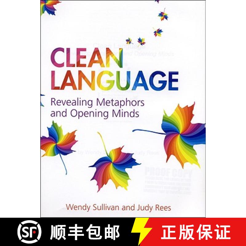 【3-4周达】Clean Language: Revealing Metaphors and Opening Minds [9781845901257]