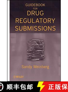 【3-4周达】Guidebook For Drug Regulatory Submissions [Wiley化学化工] [9780470371381]