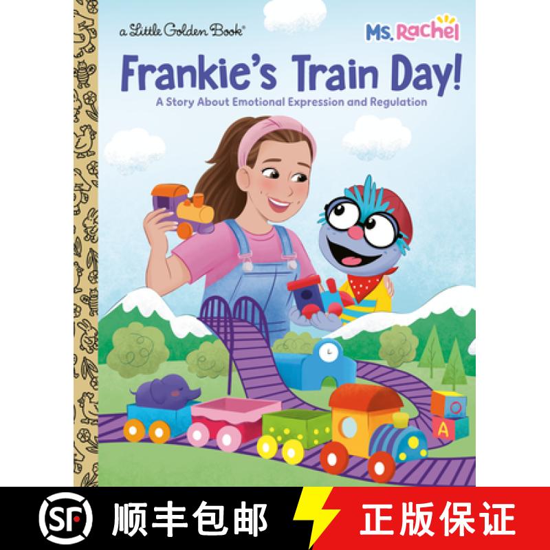 【3-4周达】Frankie's Train Day! (Ms. Rachel): A Story about Emotional Expression and Regulation [9798217024889]