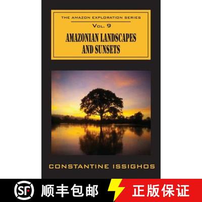 【3-4周达】Amazonian Landscapes & Sunsets: The Amazon Exploration Series [9780987859983]