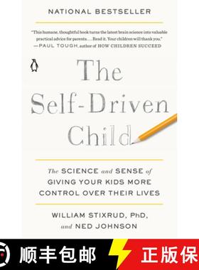 现货 培养有自发性孩子的好方法 简装 The Self-Driven Child: The Science and Sense of Giving Your Kids M... [9780735222526]