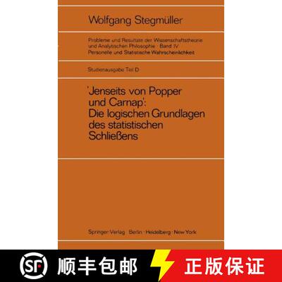 【3-4周达】Jenseits Von Popper Und Carnap - Stutzungslogik, Likelihood, Bayesianismus - Statistische ... [9783540060413]