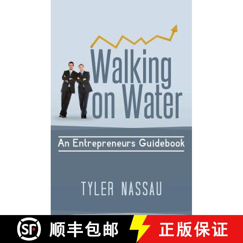 【3-4周达】Walking on Water: An Entrepreneurs Guidebook [9780615522074]