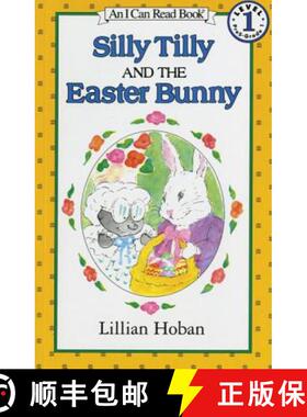 【3-4周达】Silly Tilly and the Easter Bunny: An Easter and Springtime Book for Kids [9780064441278]