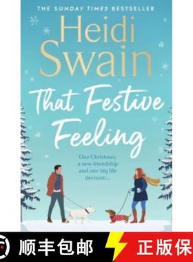 【3-4周达】That Festive Feeling : the cosiest, most joyful novel you'll read this Christmas [9781398519541]