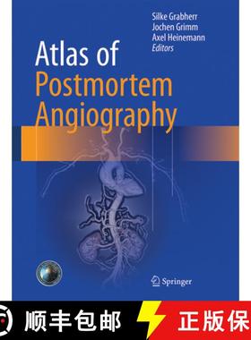 【3-4周达】Atlas of Postmortem Angiography [9783319285351]