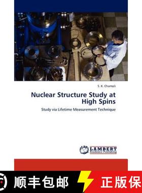 预订 Nuclear Structure Study at High Spins [9783847370185]