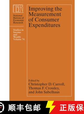 预订 Improving the Measurement of Consumer Expenditures: Volume 74 [9780226126654]