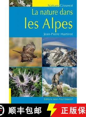 预订 La Nature dans les Alpes [Nature in the Alps] [9782755806748]